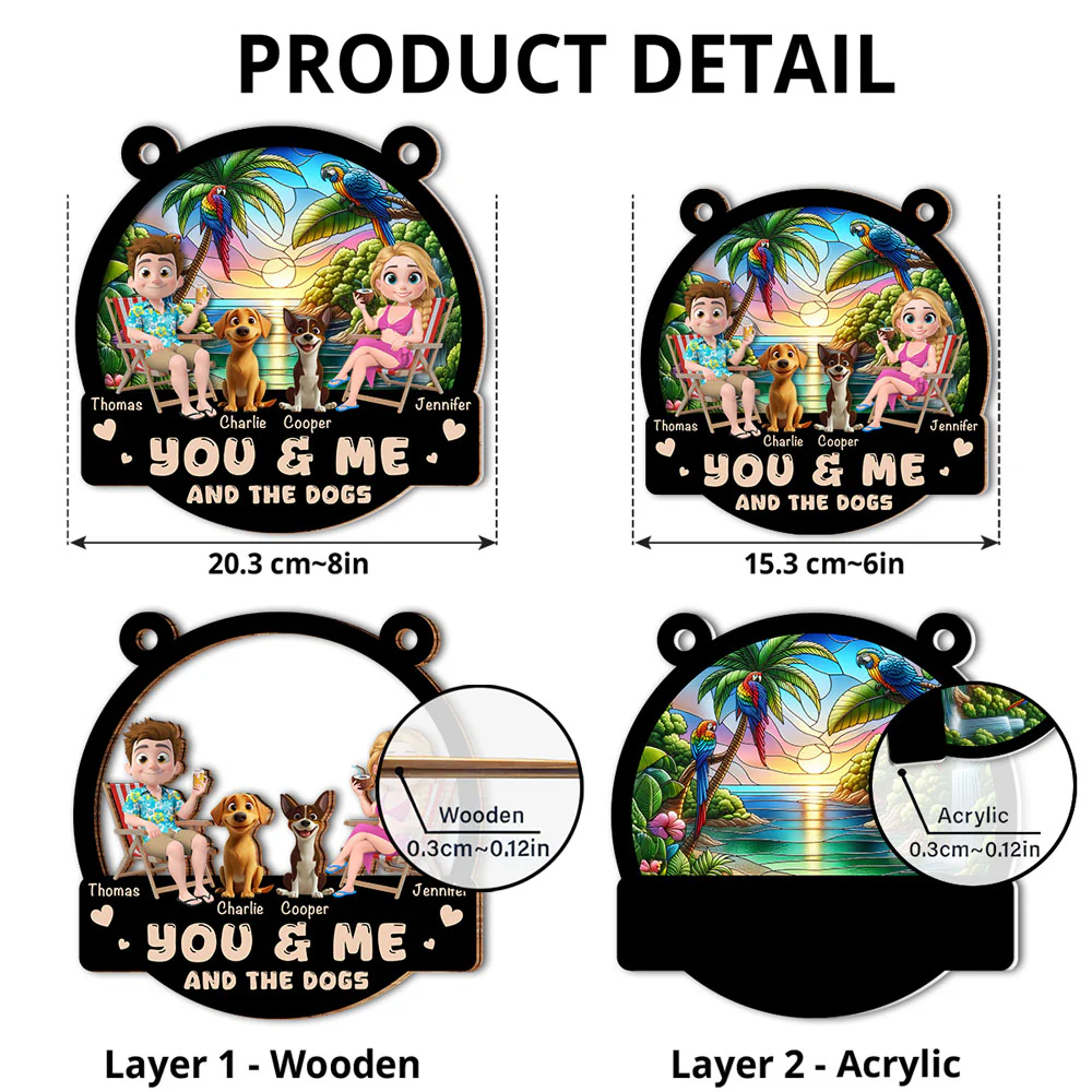 Beach You, Me And The Dogs - Personalized Custom Suncatcher - Image 4