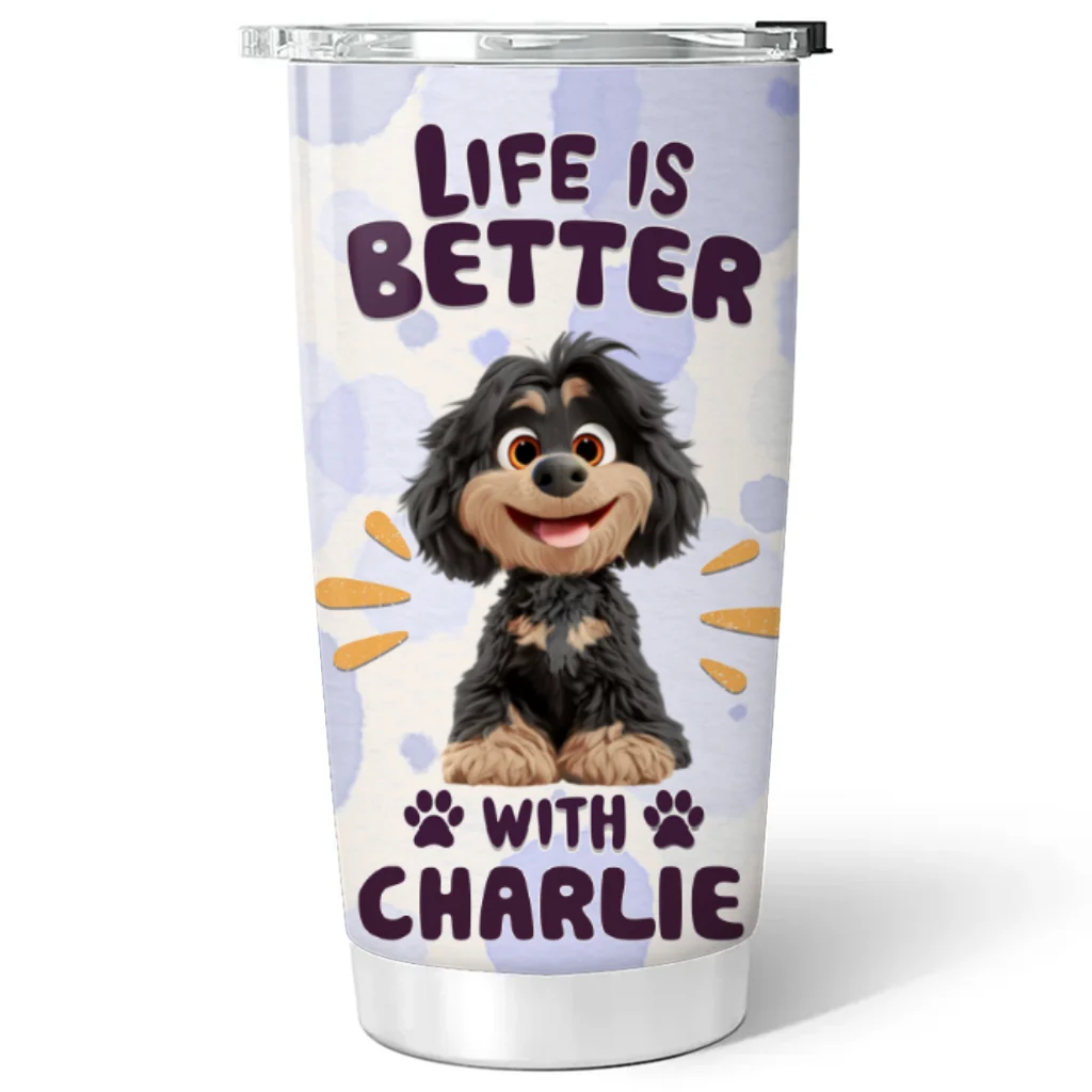 Better Life With My Dog - Personalized Custom Tumbler - Image 6