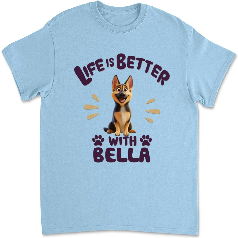 Better Life With My Pet - Personalized Custom Unisex T-Shirt - Image 7