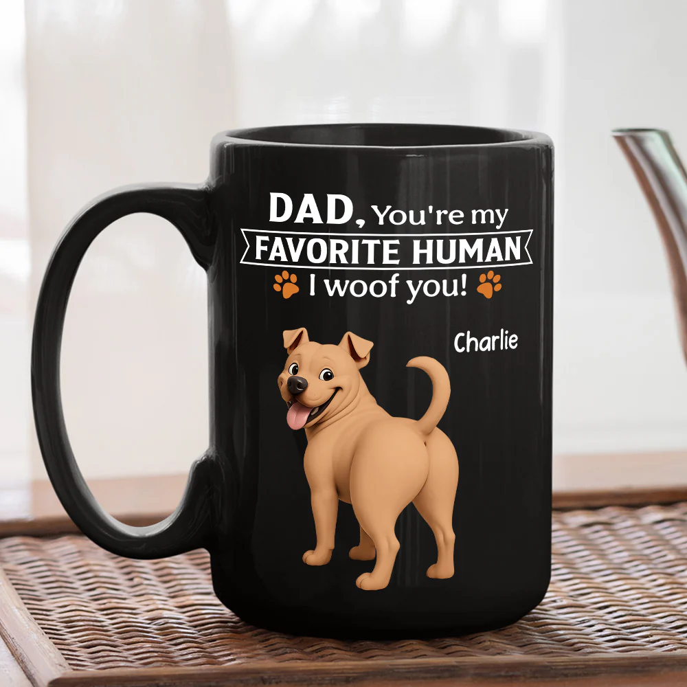 Favorite Human Of Dog Butt - Personalized Custom Coffee Mug - Image 4