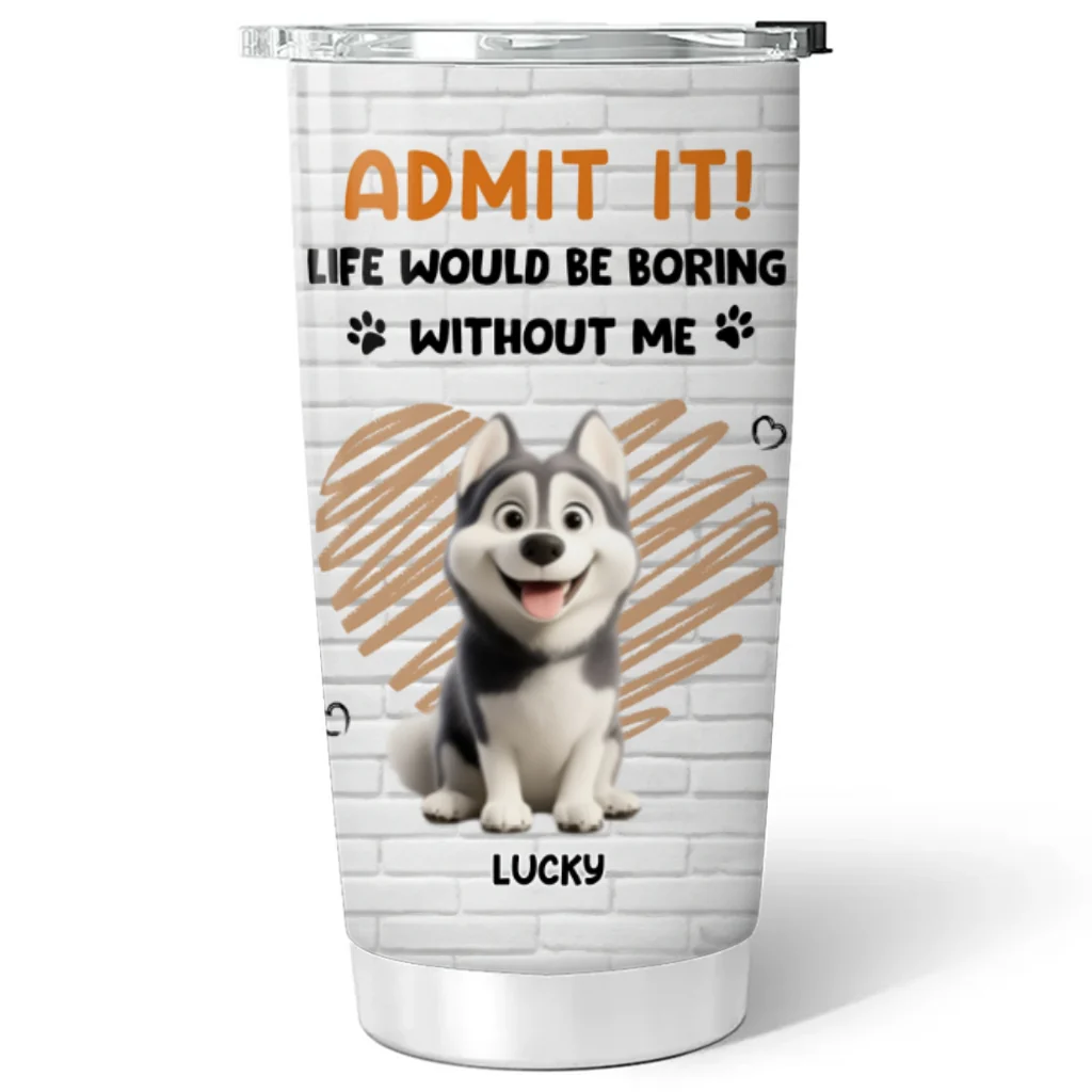 Let Me Tell You Pet - Personalized Custom Tumbler - Image 4