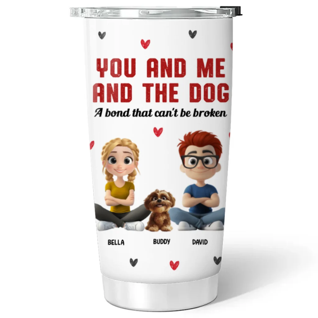 You Me And The Dog - Personalized Custom Tumbler - Image 6